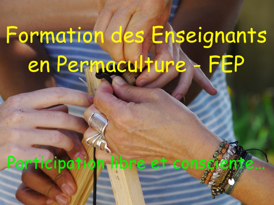 FEP – Formation des Enseignants en Permaculture
