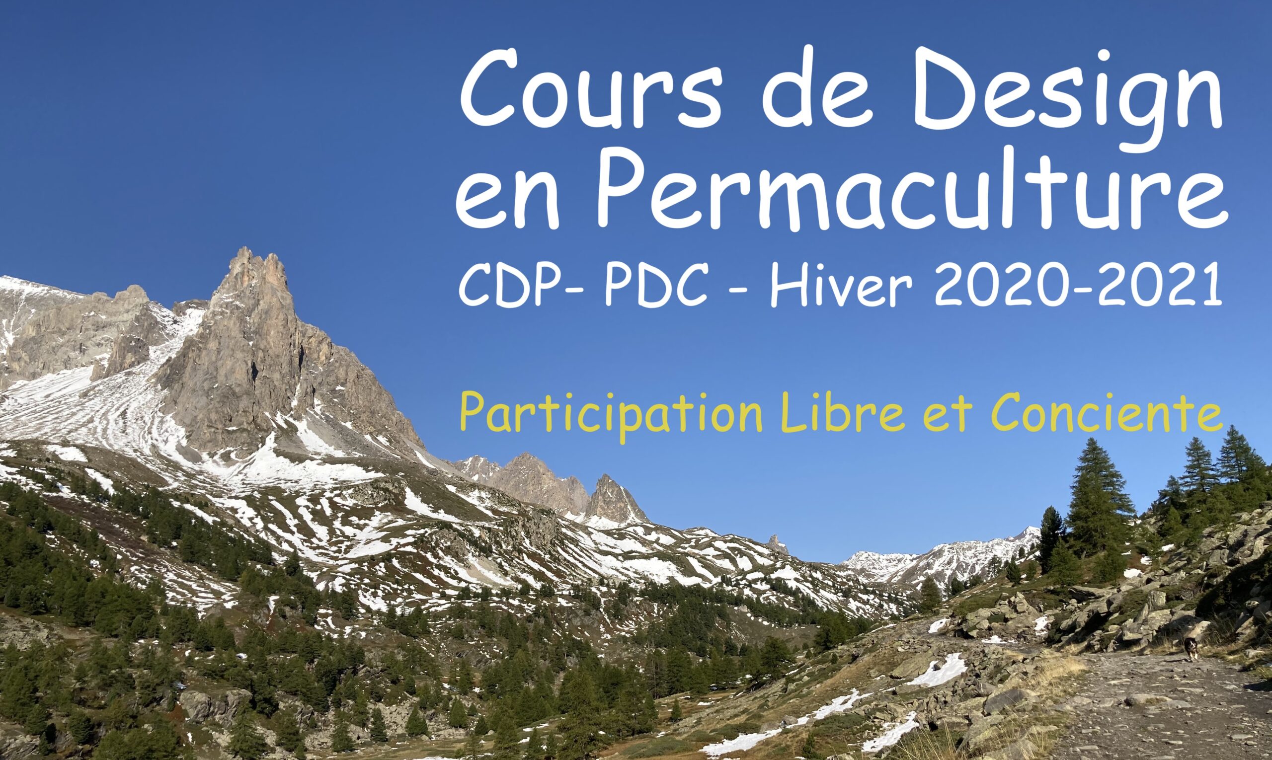 CDP – Cours de Design en Permaculture en 6 Week-End – Hiver 2020 – 2021